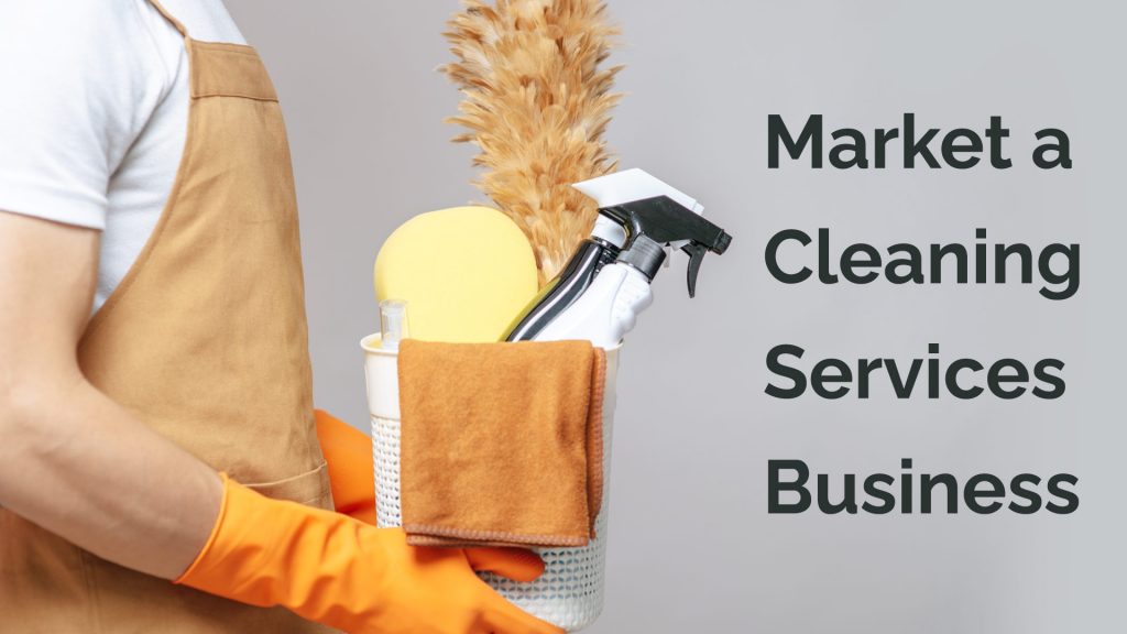 Cleaning business marketing