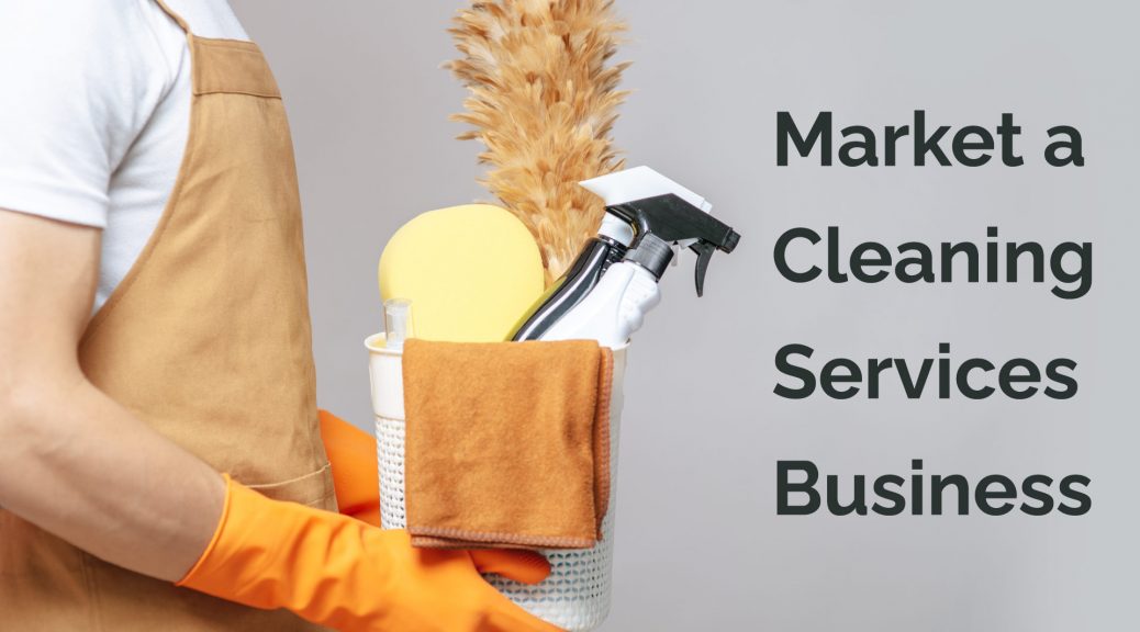 Cleaning business marketing