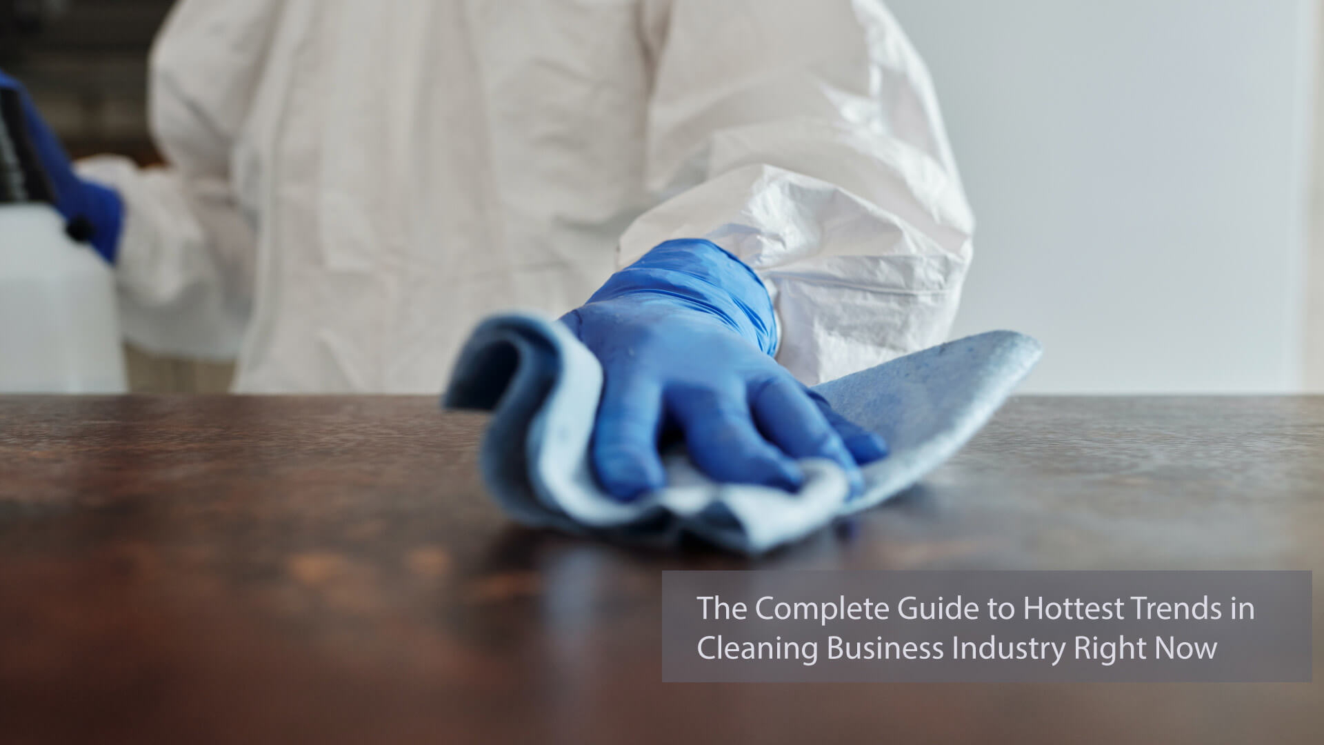 Cleaning industry