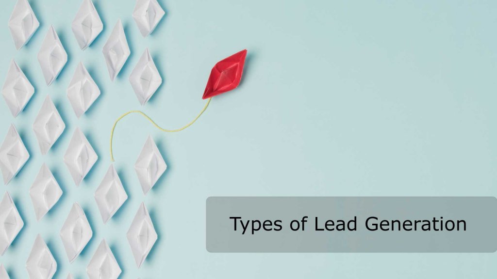 Lead generation types